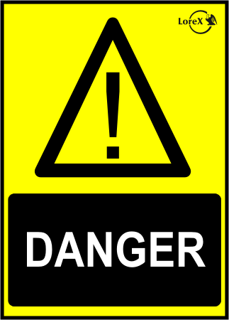 LOREX LR-IS1102 danger warning sign
