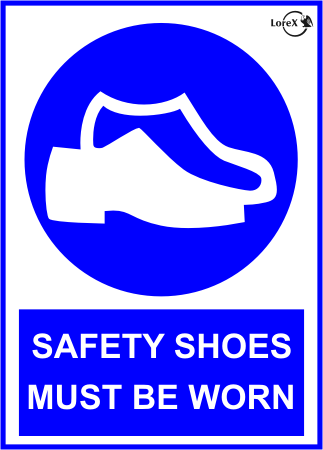 LOREX LR-IS701 Safety Shoes Must be Worn PVC Sign