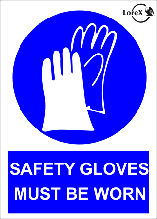 LOREX LR-IS7625 safety gloves must be worn
